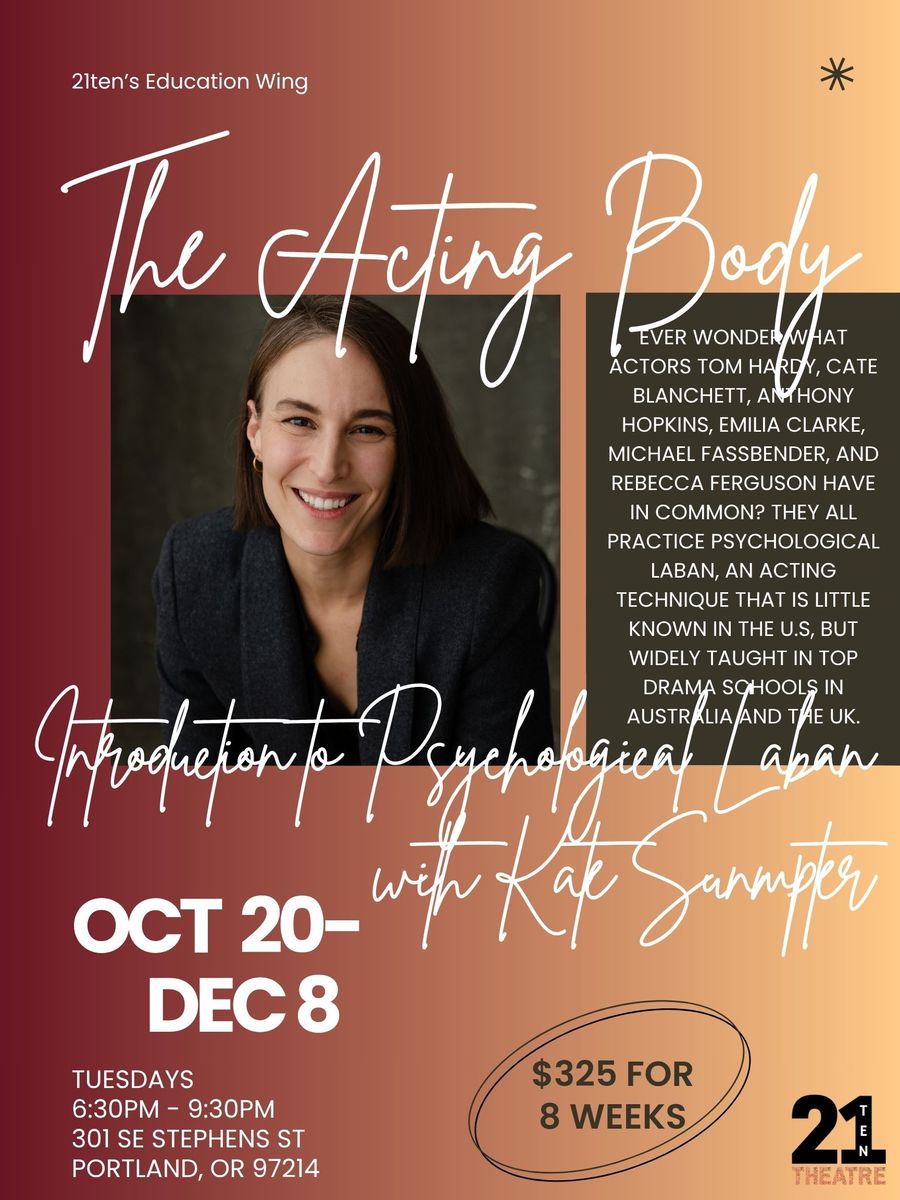 The Acting Body: Introduction to Laban Technique